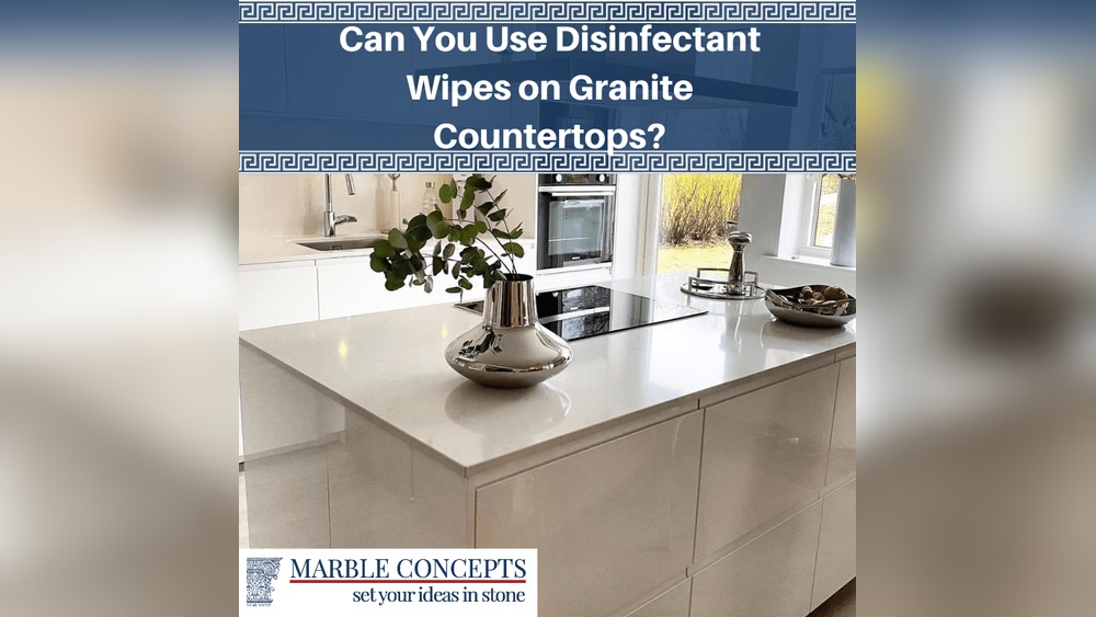 Can You Use Clorox Wipes For Cleaning Granite Countertops
